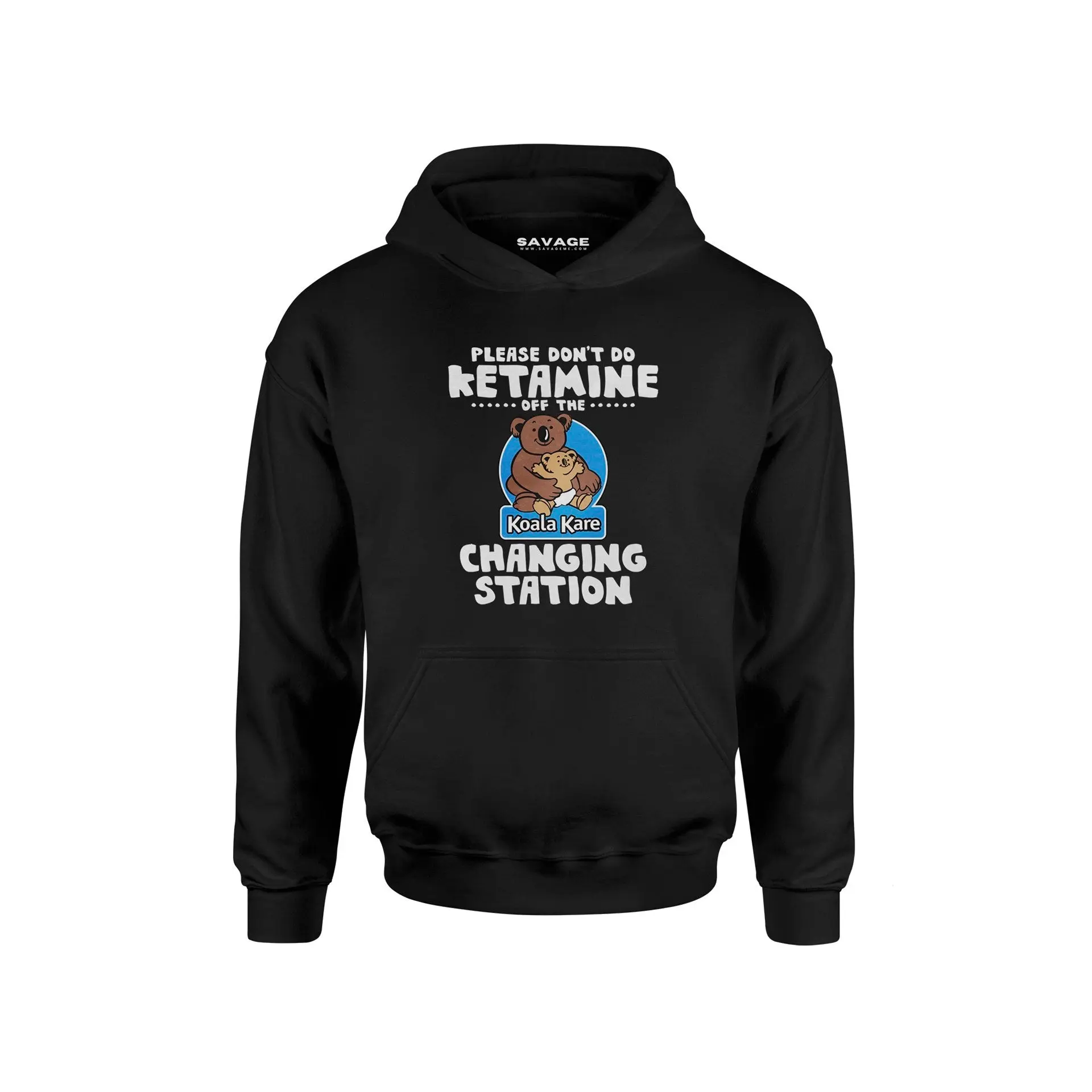 Please Don't Do Ketamine Off The Koala Kare Changing Station V1 - Unisex Hoodie Fabric Fashion