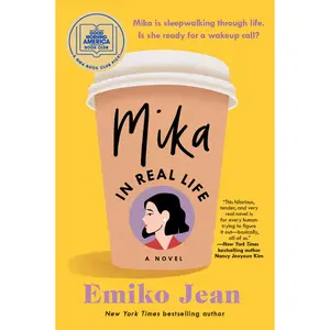 Mika in Real Life: A Good Morning America Book Club Pick by Emiko Jean [Paperback Book]