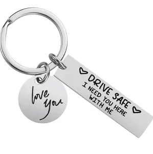 Drive Safe Key Chain - "I Need You Here  with me " Design with Love You Key Chain Best Gift for Someone You Love