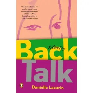 USED-Back Talk: Stories by Lazarin, Danielle (Paperback)