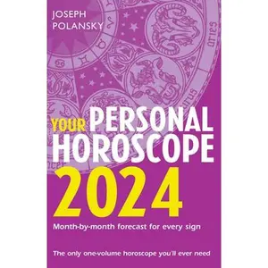 USED-Your Personal Horoscope 2024 by Polansky, Joseph (Paperback)