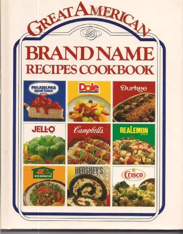 USED-Great American Brand Name Recipe Cookbook by Publications International (Hardcover)