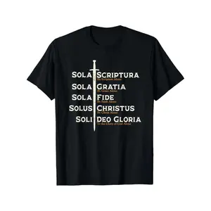 Five Solas of the Reformation T-Shirt - Sola Scriptura, Sola Gratia, Sola Fide, Sola Gratia, Sola Deo Gloria - Black with White Print, Casual Crew Neck, Short Sleeve, Regular Fit, All-Season Wear, Reformed Theology Bible Design, C