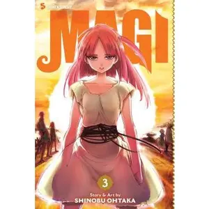 Magi: The Labyrinth of Magic, Vol. 3 -- Shinobu Ohtaka, Paperback
