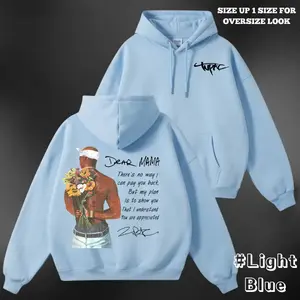 Signature Dear Mama Inspired Hoodie Sweatshirt T-Shirt – Vintage Hip Hop Graphic Unisex Streetwear Pullover Gift for Music Fans,Vintage Rapper Sweater, Gift For Mom,perfect for streetwear gift for all, dailywear outfit