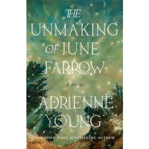 The Unmaking of June Farrow -- Adrienne Young, Paperback