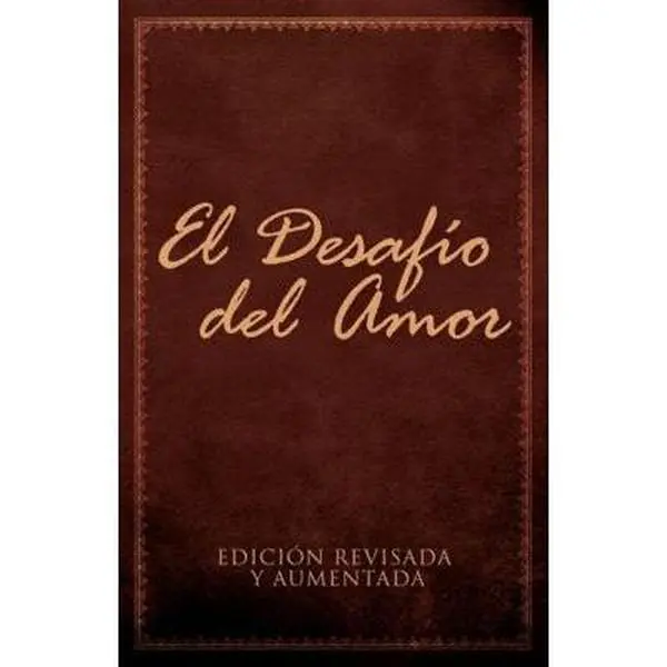 USED Book - El Desafio del Amor: Atrevete a Amar by Alex Kendrick (Paperback) - english