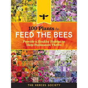 100 Plants to Feed the Bees