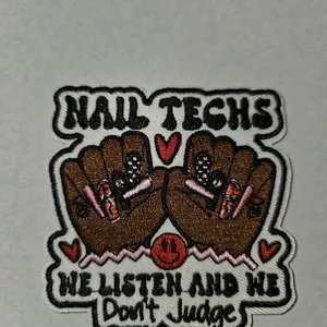 Nail Techs Listen  Iron On Patch