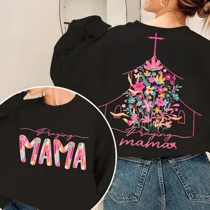 Praying Mama Floral T-Shirt - Sweatshirt - Hoodie, Cute Mom Shirt, Mothers Day Shirt, Hip Hop Lover Gift, 90's Album Shirt, Gift For Mom Shirt, Full Size, Full Color
