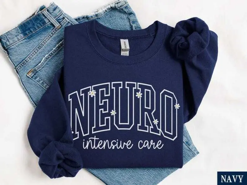 Neuro ICU Nurse T-Shirt / Sweatshirt / Hoodie, Daisy Floral Nurology Nurse shirt , Neurology Intensive Care Unit t-shirt , Healthcare Apparel tee shirt