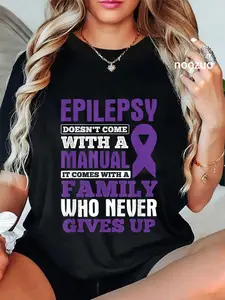 100% Cotton A Family Who Never Gives Up Epilepsy Awareness T-Shirt