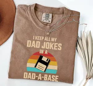 Comfort Colors Dad-A-Base Funny Dad Jokes Shirt, Nerdy Tech Father Graphic Tee, Programmer Dad Gift for Fathers Day