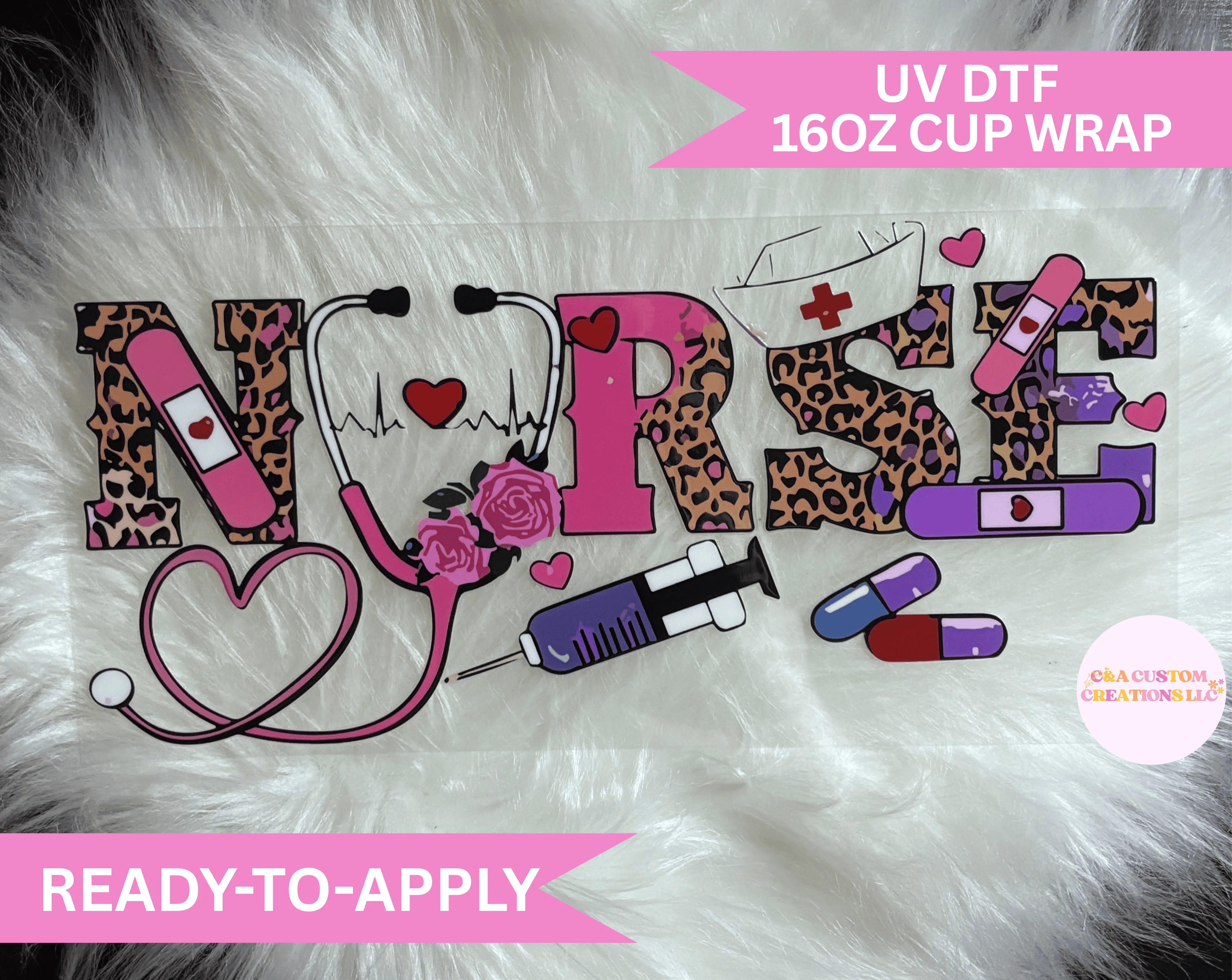 UV DTF Wrap- Nurse
