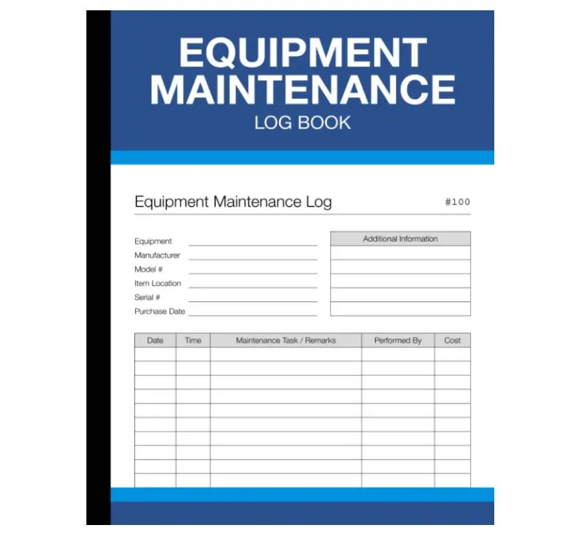 Equipment Maintenance Log Book: For Repairs, Service, and Daily Preventive Care of Machinery - (100 Pages) - 8.5 x 11 Inches