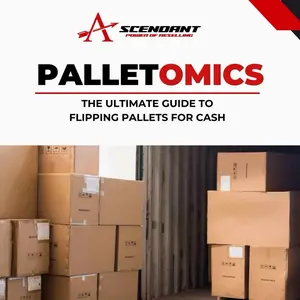 THE ULTIMATE GUIDE TO FLIPPING PALLETS FOR CASH