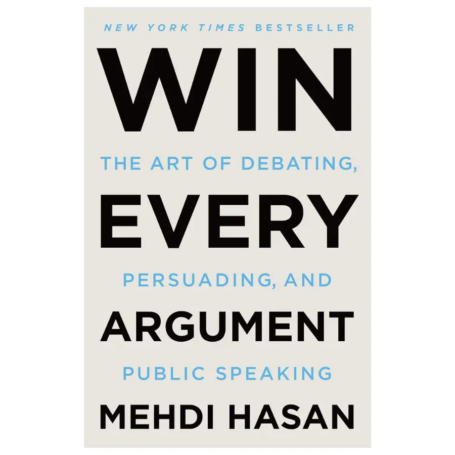 Communication Skills Book - Win Every Argument