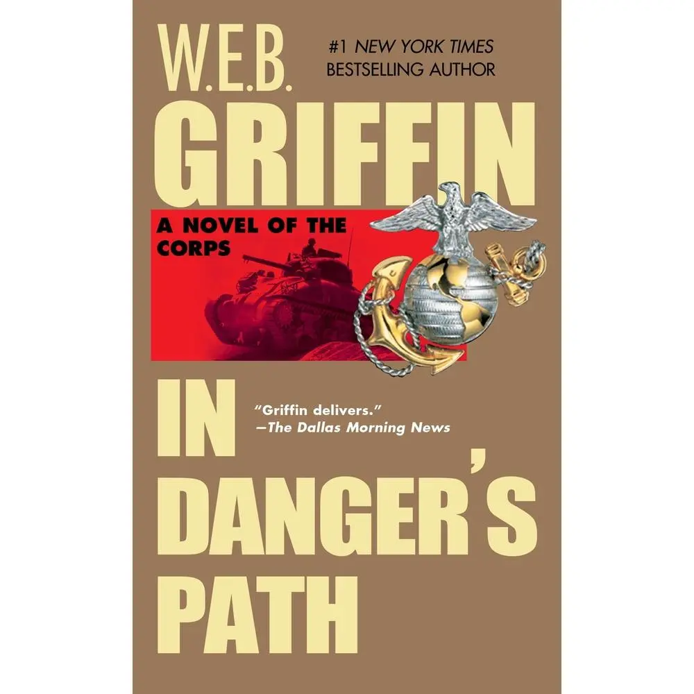 USED-In Danger's Path by Griffin, W. E. B. (Mass Market Paperback)