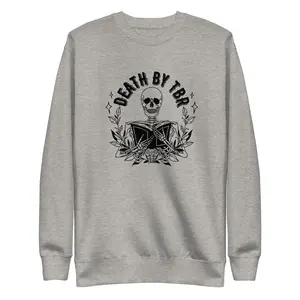 Death By TBR Sweatshirt