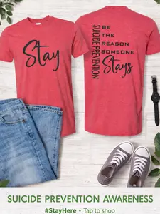Stay Suicide Prevention Awareness Shirt | Be the Reason Someone Stays Tee