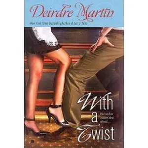 USED-With a Twist by Deirdre Martin (Hardcover)