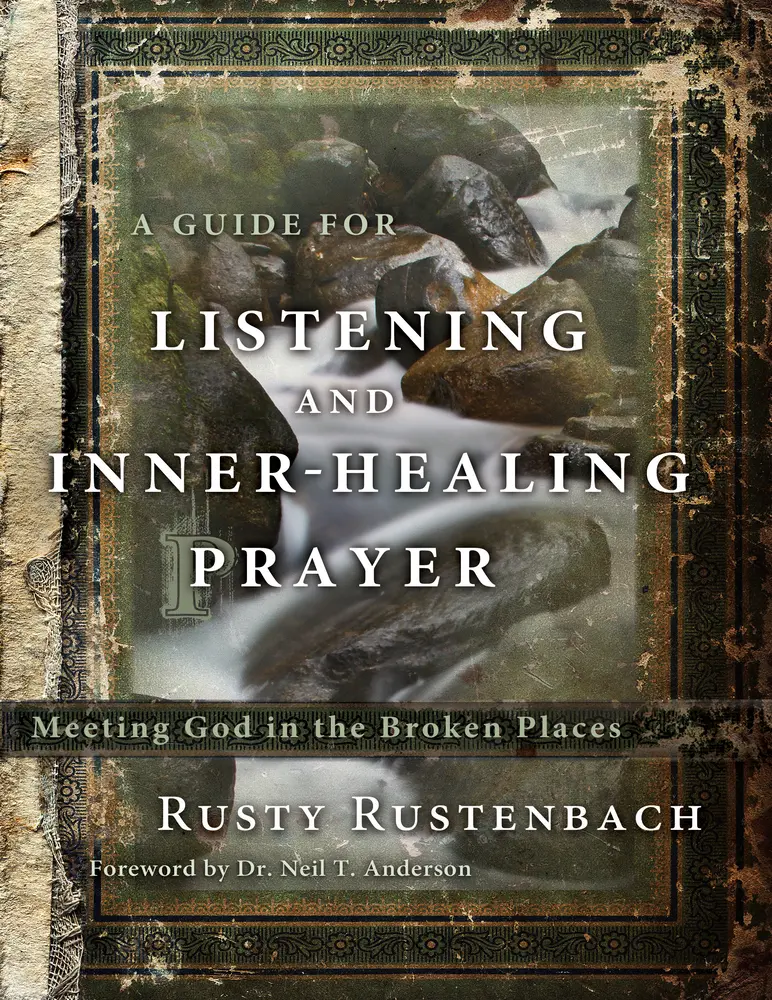 USED Book - A Guide for Listening and Inner-Healing Prayer: Meeting God in the Broken Places by Rustenbach, Rusty (Paperback) - english