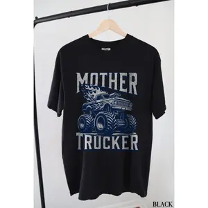 Mother Trucker Shirt  Funny Monster Truck Mom Tee