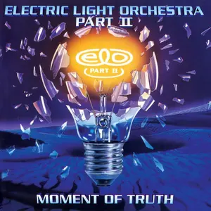 Electric Light Orchestra - Moment of Truth  [COMPACT DISC - CD]
