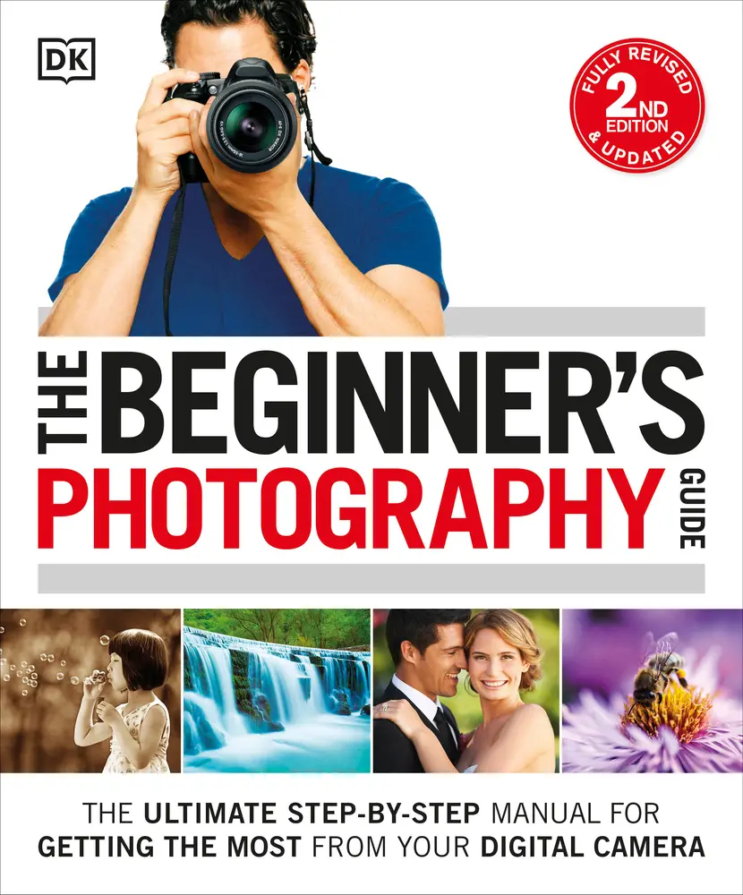 USED Book - The Beginner's Photography Guide: The Ultimate Step-By-Step Manual for Getting the Most from Your Digital Camera by Gatcum, Chris (Paperback) - english