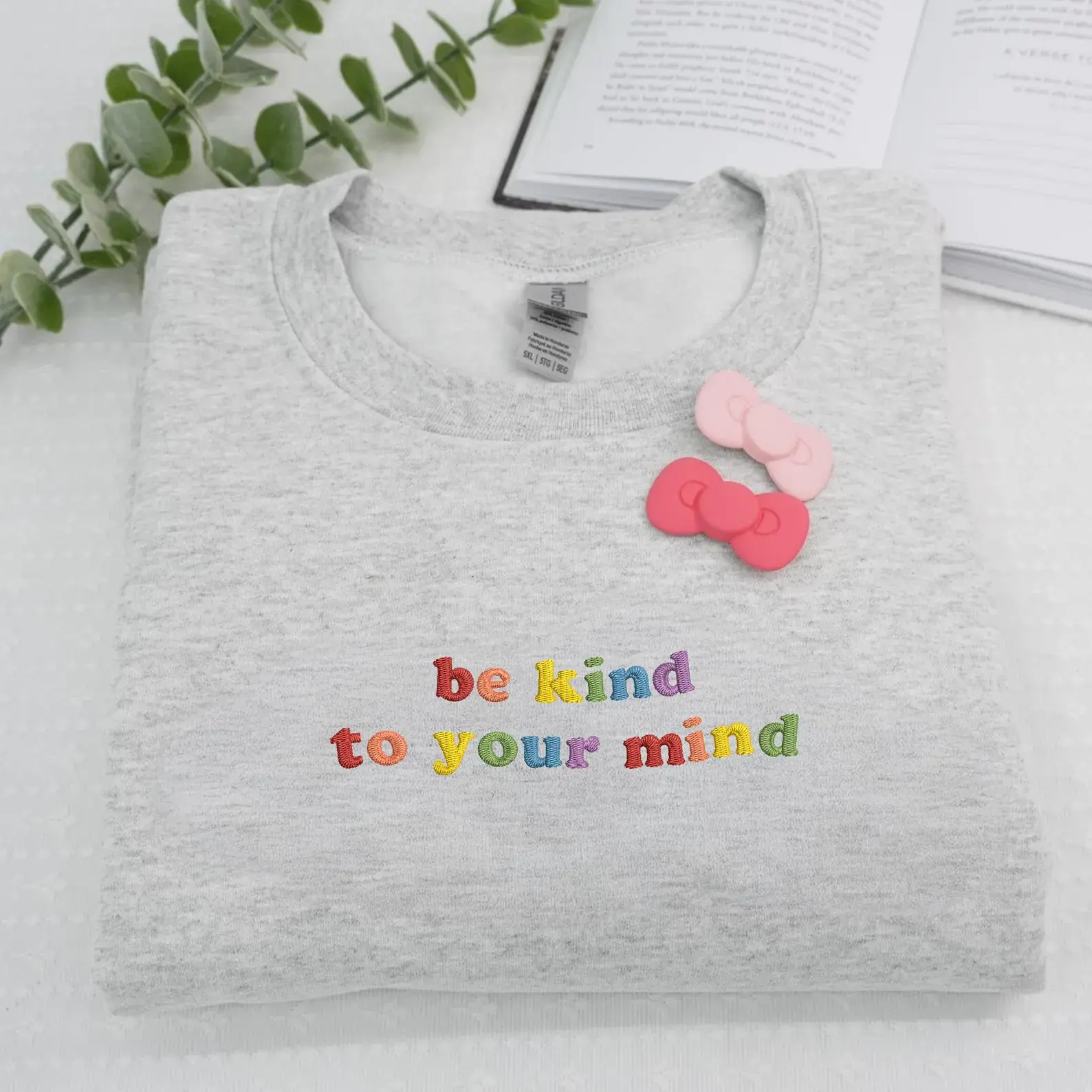 Be Kind to Your Mind Embroidered Sweatshirt, Mental Health Awareness Crewneck, Rainbow Quote Sweatshirt, Inspirational Self-Care Gift