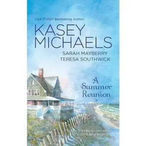 USED-A Summer Reunion: An Anthology by Kasey Michaels (Unknown)