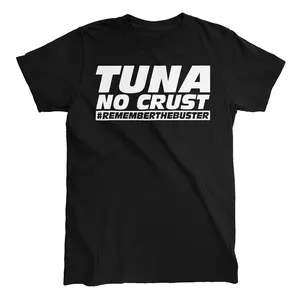 TUNA NO CRUST T-shirt
