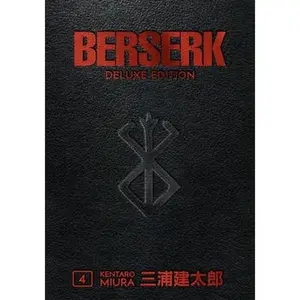 Berserk Deluxe Volume 4 -- Kentaro Miura, Hardcover