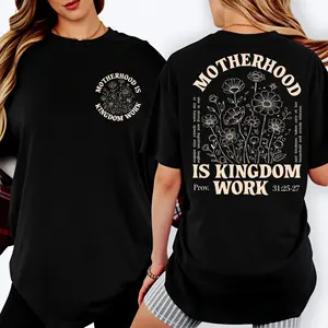 Motherhood Is Kingdom Work Christian Mom Cotton T-Shirt, Proverbs 31 Floral Graphic Tee, Faith Based Mother's Day Gift, Vintage Black Casual Top