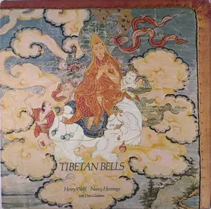 Henry Wolff & Nancy Hennings With Drew Gladstone - Tibetan Bells (Very Good Plus (VG+)) Folk World & Country (LP, Album, RE)