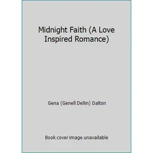 USED-Midnight Faith (A Love Inspired Romance) by Gena (Genell Dellin) Dalton (Paperback)