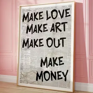 [UNFRAMED POSTER] Modern Wall Art - 'Make Love Not Art' Inspirational Quote, Frameless Poster for Home & Office Decor, Vintage Newspaper Print Design, Perfect for Living Room, Bedroom, Kitchen, or Bathroom, Home Decor Art