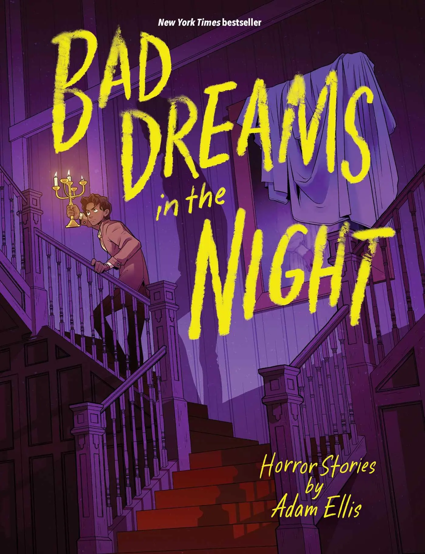 Bad Dreams in the Night -- Adam Ellis - Hardcover