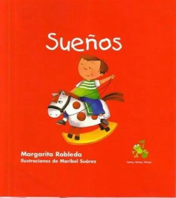 USED-Sueños (Rana, Rema, Rimas) (Spanish Edition) by Margarita Robleda (Hardcover)