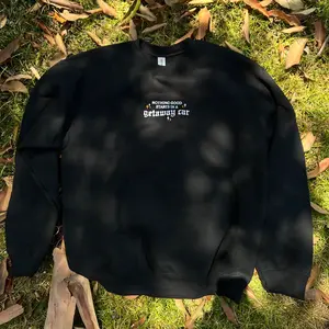 Nothing Good Starts In A Getaway Car Embroidered Sweatshirt, Era Tour Crewneck, Getaway Car