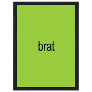 brat Classic Semi-Glossy Paper Wooden Framed Poster