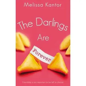 USED-The Darlings Are Forever by Melissa Kantor (Paperback)