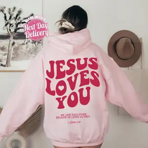 Jesus Loves You Hoodie, Christian Hoodie