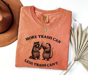 Comfort Colors Funny Raccoon Possum TShirt: More Trash, Less Trash Can't