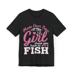 Women's fishing for girls, empowering women in outdoor activities Graphic T-Shirt - Short Sleeve Crew Neck Regular Fit Casual Wear | Soft & Breathable Fabric, Durable Print, Everyday Comfort, Machine Washable, casual and playful with a feminine touch lake