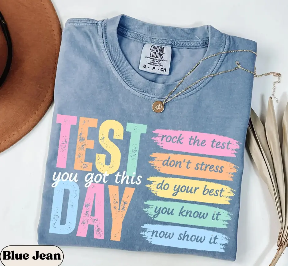 Comfort Colors Test Day Teacher Shirt, State Testing T-shirt, Test Coordinator Final Exam Week Teacher Team T-shirt, Motivational Inspiration