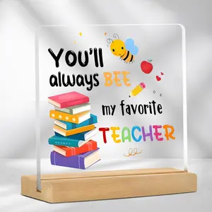 Appreciation Acrylic Plaque Decoration, You'll Always Be My Favorite Teacher Theme Acrylic Ornament, Teacher's Day Gift for Teachers, Novelty Desk Decor, Desk Signage Decoration