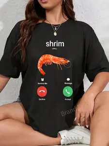 100% Cotton Shrim is Calling Meme Funny Misspelled Shrimp Calling Joke T-Shirt
