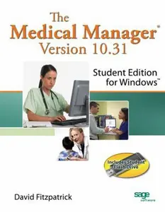 USED-The Medical Manager Student Edition, Version 10.31 [With Flash Drive] by Fitzpatrick, David (Paperback)