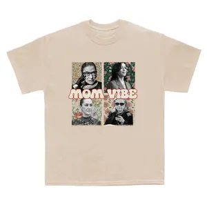 Floral Mom Vibes Shirt, Retro 90’s Tee, Funny Mom Kamala Clinton Ruth Claudia Tee, Mother's Day Gift Tshirt